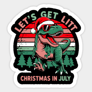 Let's Get Lit Dino Christmas in July Sticker